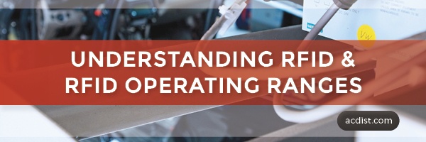 ACD Banner_Understanding RFID and RFID Operating Ranges.jpg