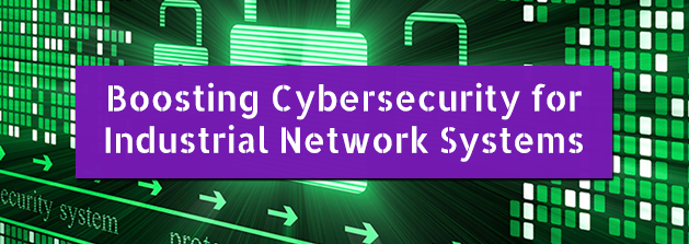 Boosting_Cybersecurity_for_Industrial_Network_Systems.png