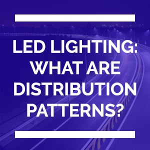 LED_Lighting_Distribution_Patterns_Safety.png